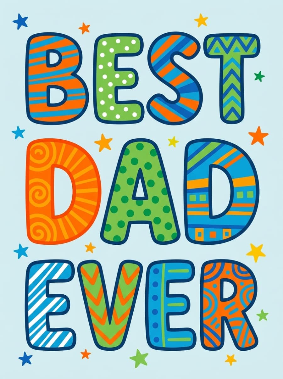 Best Dad Ever Bold Lettering Birthday Card: BEST DAD EVER