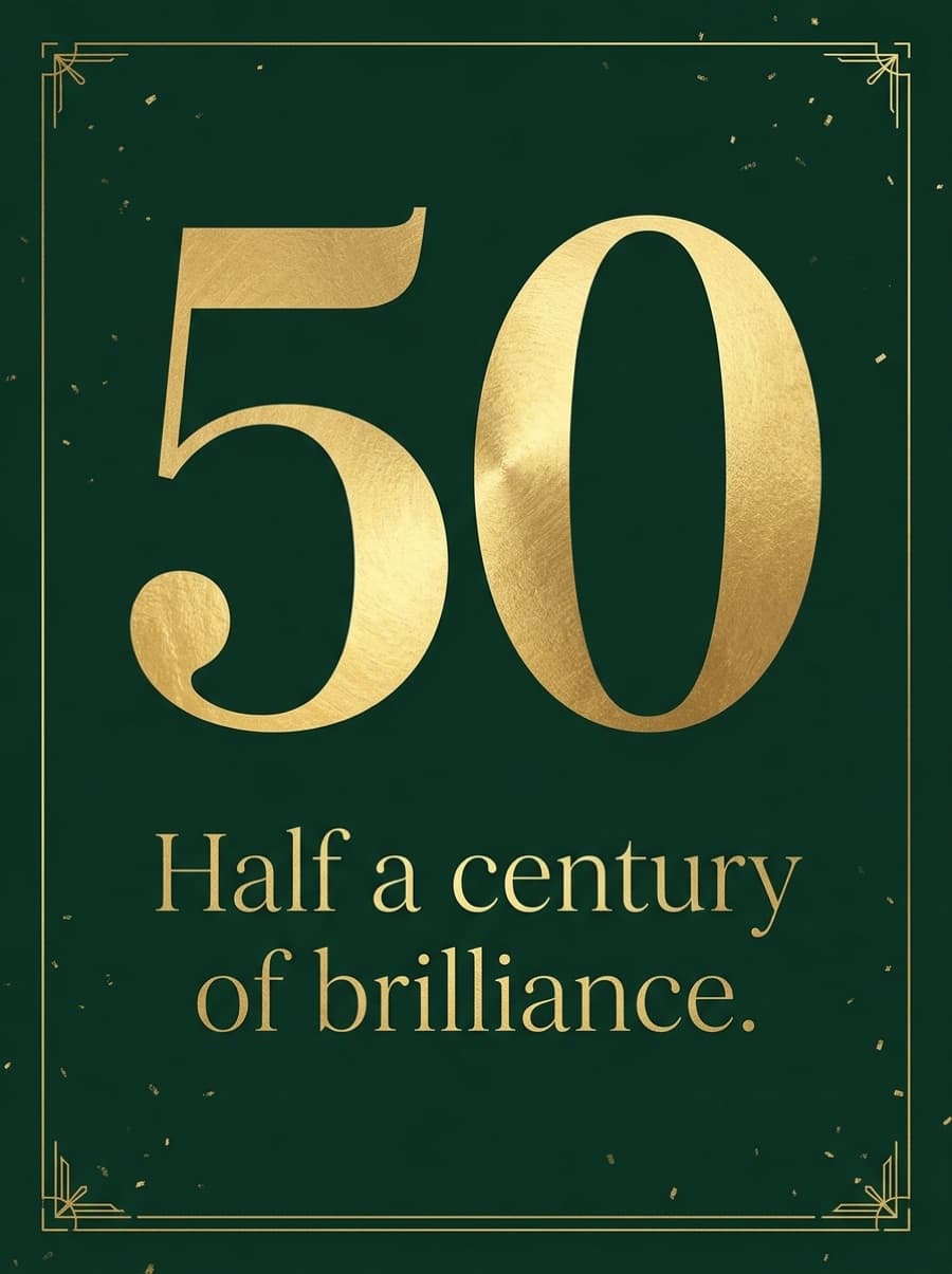 50 Half A Century Of Brilliance Birthday Card: 50 Half a century of brilliance.