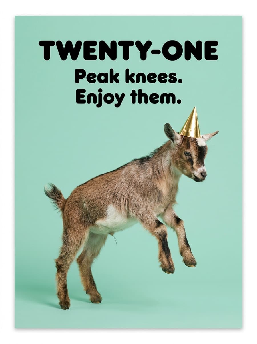 Peak Knees 21st Birthday Card: TWENTY-ONE Peak knees. Enjoy them.